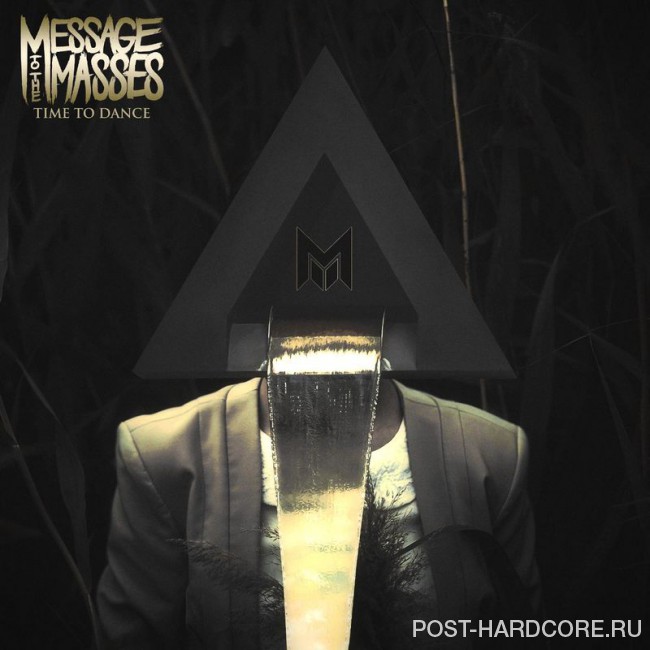 Message To The Masses - Time to Dance [single] (2016)