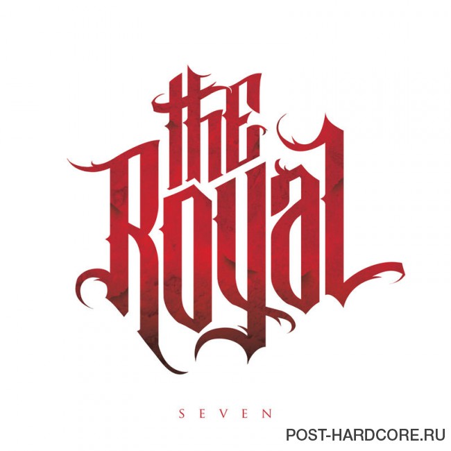 The Royal - Seven (2017)