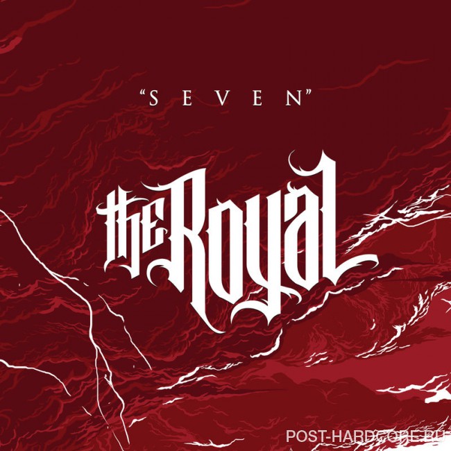 The Royal - Seven [single] (2017)