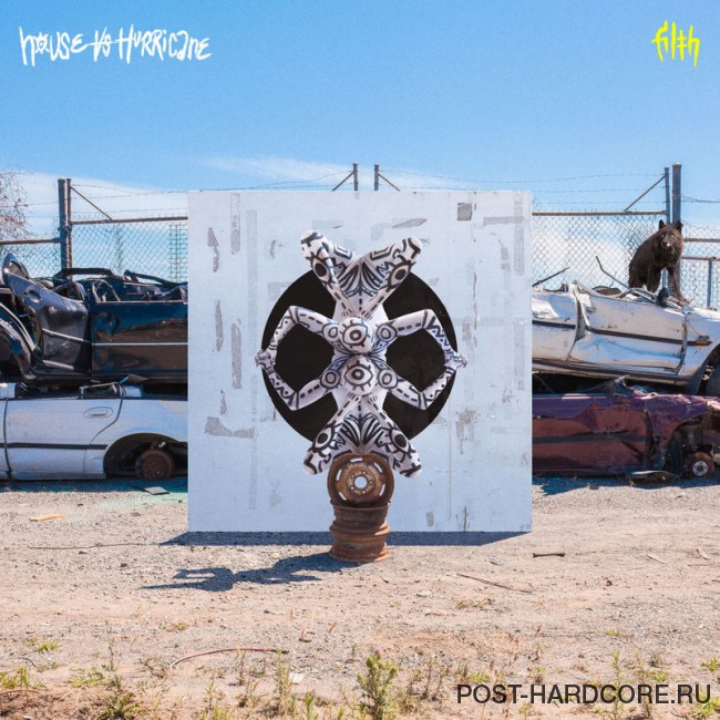 House Vs Hurricane - Filth (2017)