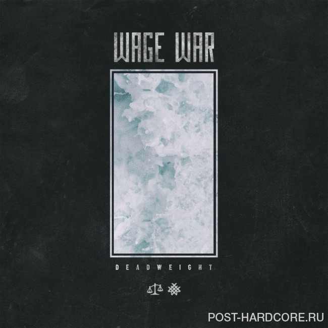Wage War - Deadweight (2017)