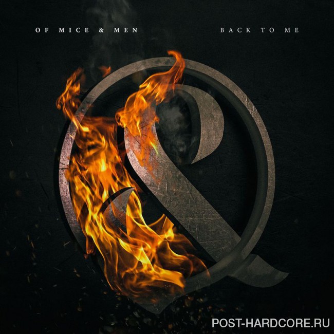 Of Mice & Men - Back To Me [single] (2017)