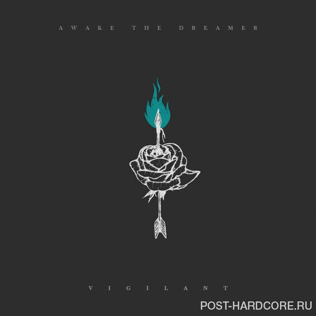 Awake the Dreamer - Vigilant [single] (2017)