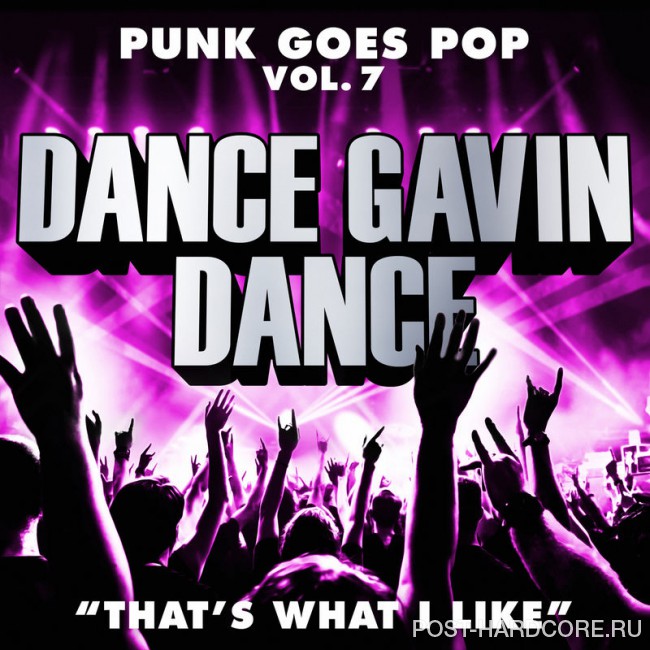 Dance Gavin Dance - That’s What I Like [single] (2017)