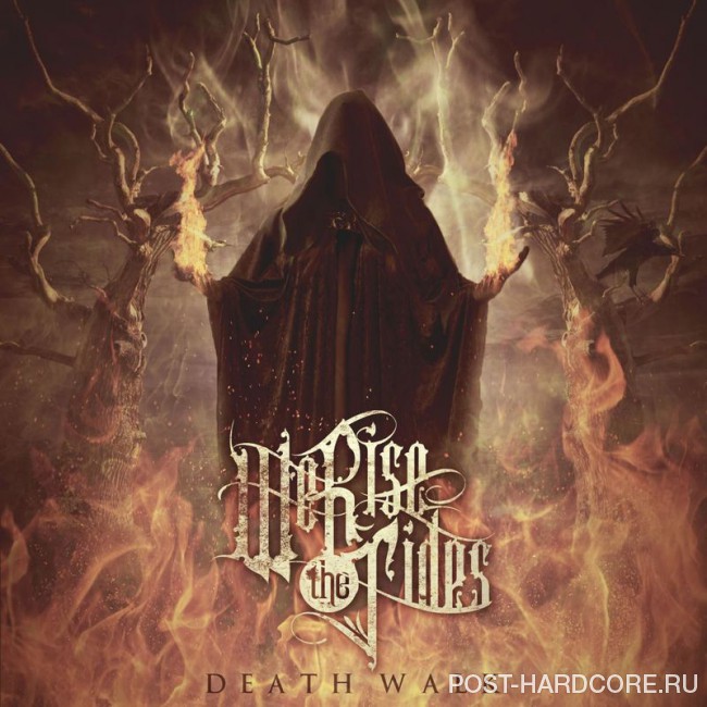 We Rise The Tides - Death Walk [EP] (2014)