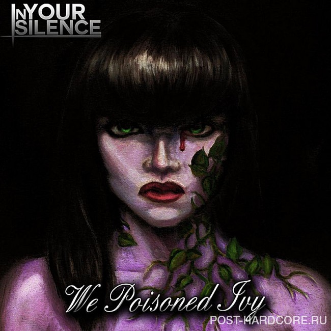 In Your Silence - We Poisoned Ivy [EP] (2012)