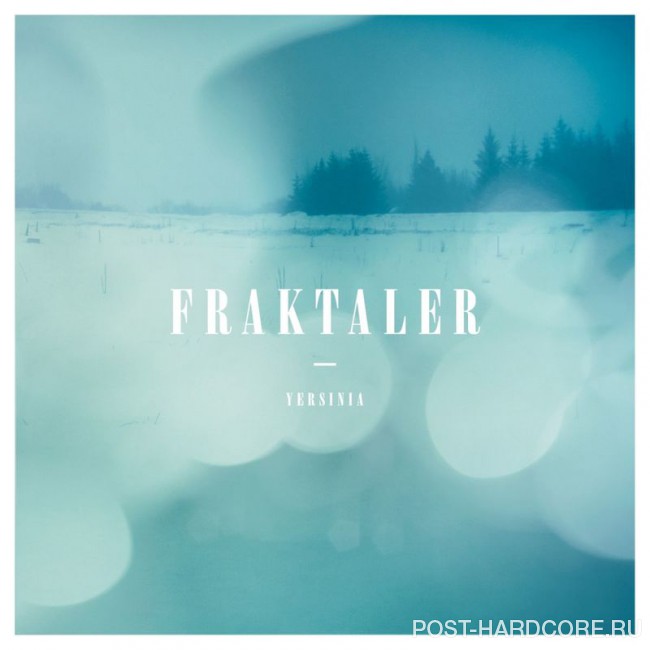 Yersinia - Fraktaler [EP] (2012)