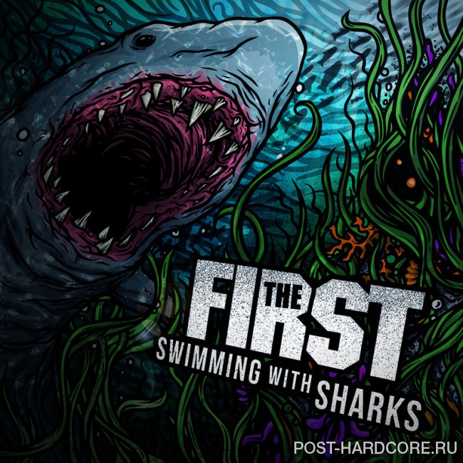 The First - Swimming With Sharks (2010)