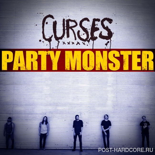Curses - Party Monster [single] (2017)