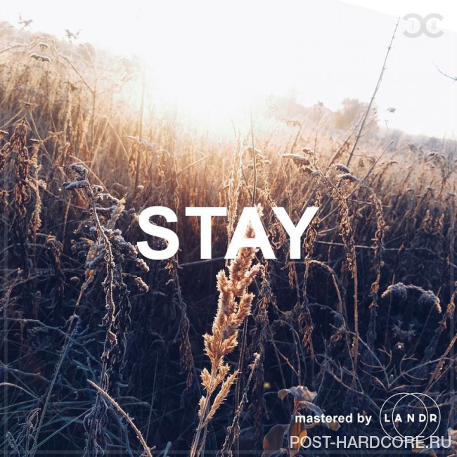 Death Come Cover Me - Stay [single] (2017)