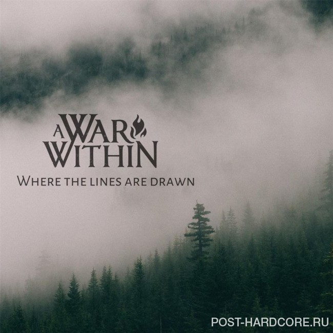 A War Within - Where the Lines Are Drawn [single] (2017)
