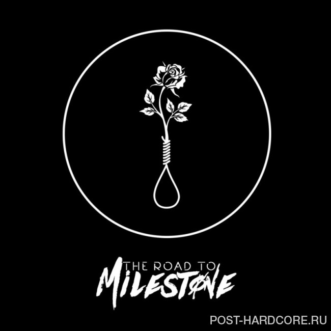 The Road to Milestone - Isolated [single] (2017)