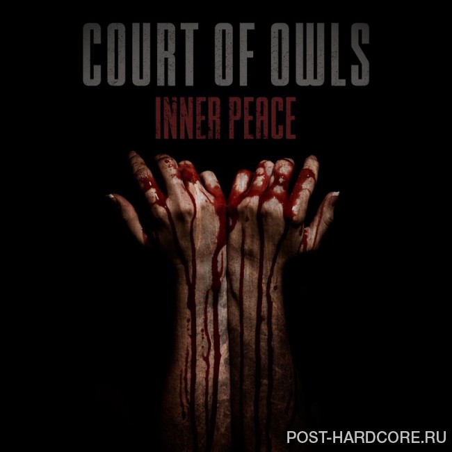 Court of Owls - Inner Peace [single] (2017)