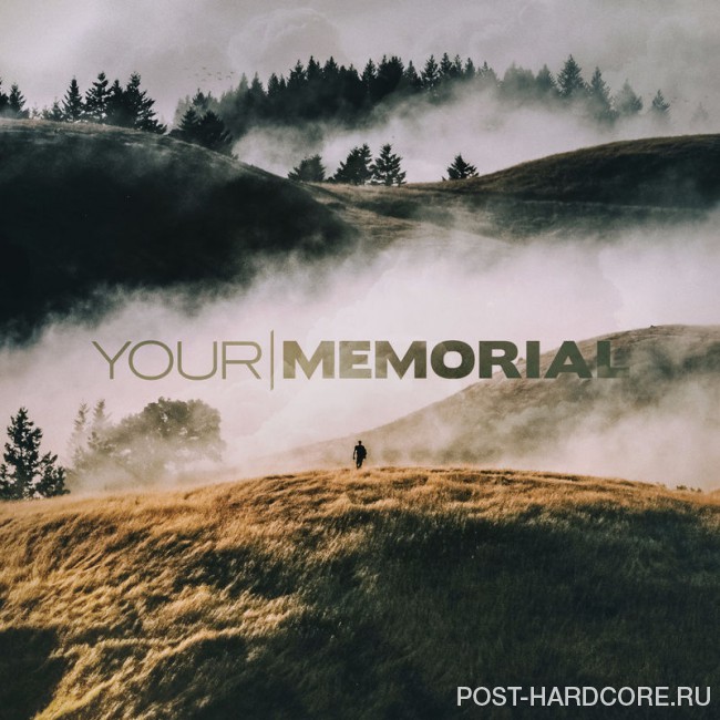 Your Memorial - Embers [single] (2017)
