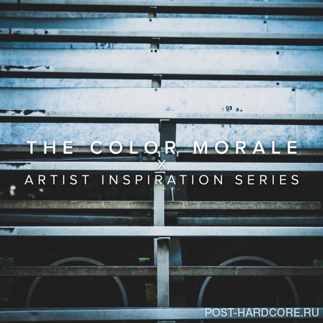 The Color Morale - Artist Inspiration Series [EP] (2017)
