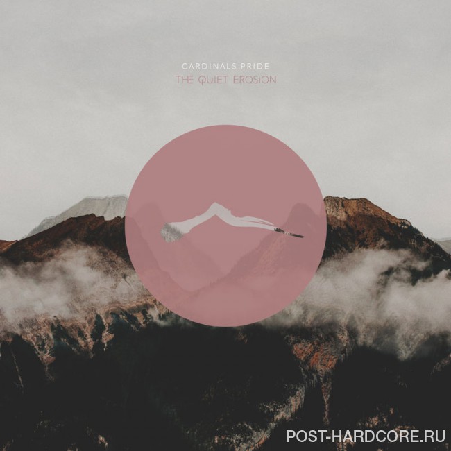Cardinals Pride - The Quiet Erosion (2017)