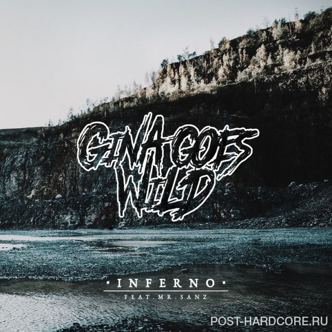 Gina Goes Wild - Inferno [single] (2017)