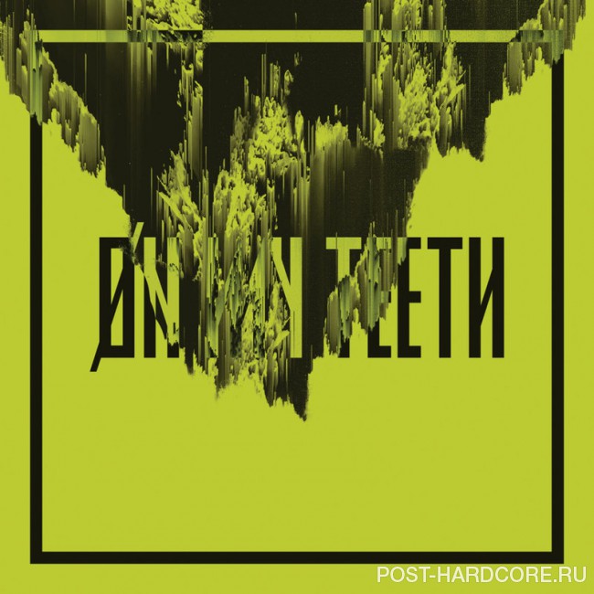 Underoath - On My Teeth [single] (2018)