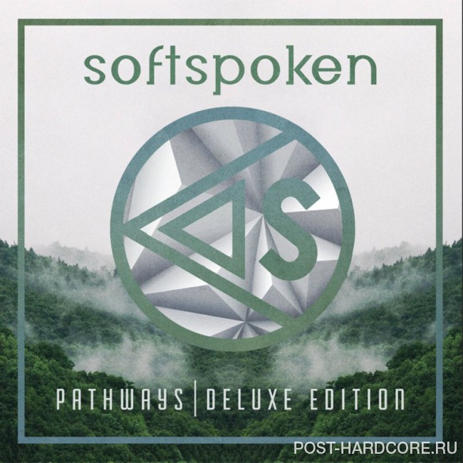 Softspoken - Pathways (Deluxe Edition) (2018)