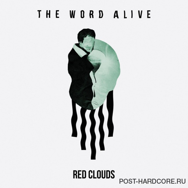 The Word Alive - Red Clouds [single] (2018)