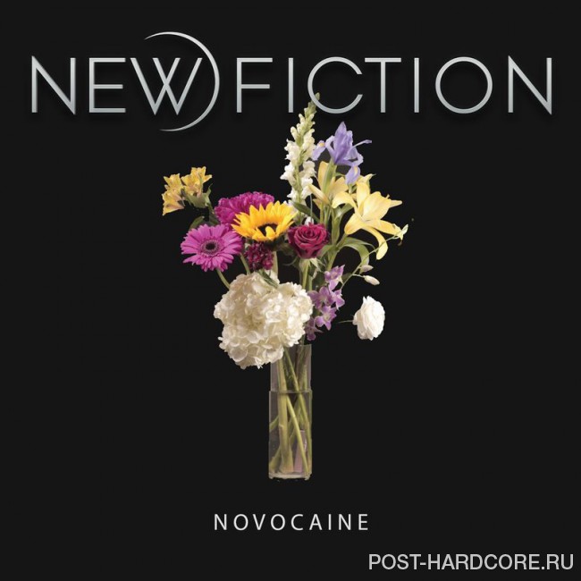 New Fiction - Novocaine [single] (2018)