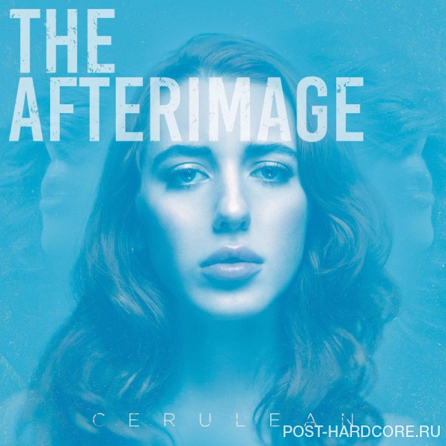 The Afterimage - Cerulean [single] (2018)
