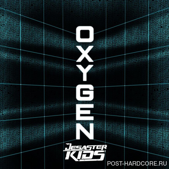 Desasterkids - Oxygen [single] (2018)
