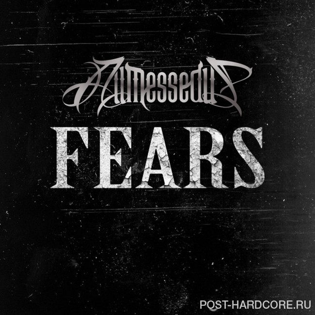 All Messed Up - Fears [single] (2018)