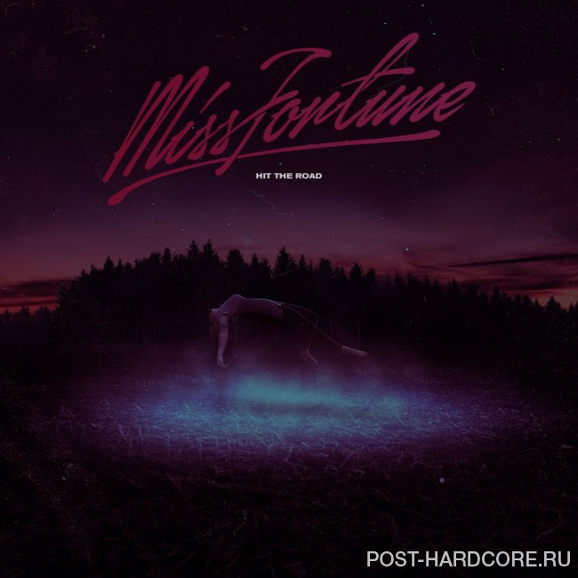 Miss Fortune - Hit the Road [single] (2018)