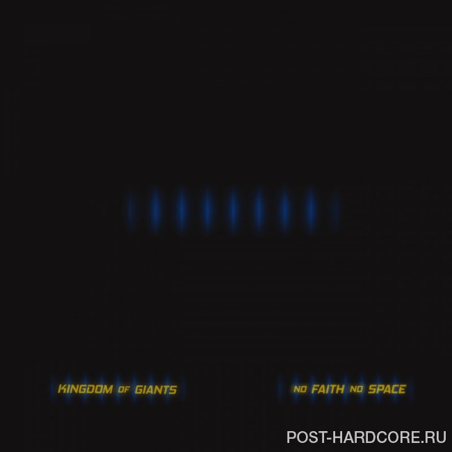 Kingdom of Giants - No Faith No Space [single] (2018)