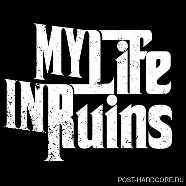 My Life In Ruins - My Life In Ruins [EP] (2011)