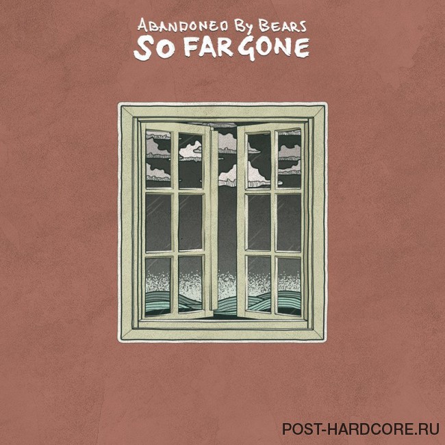 Abandoned By Bears - So Far Gone [single] (2018)