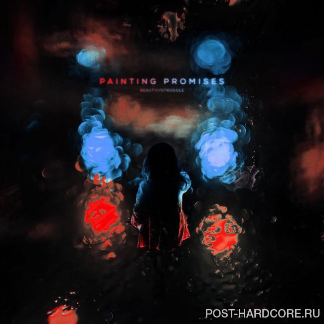 Painting Promises - Beauty // Struggle [single] (2018)