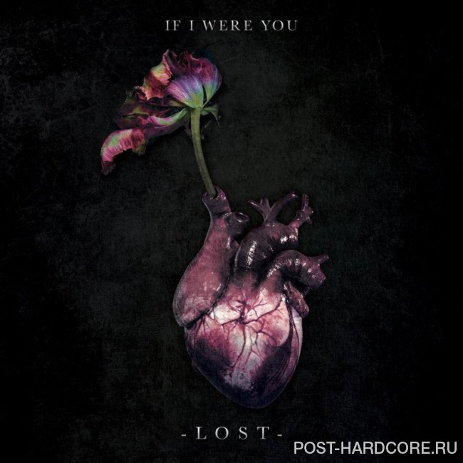 If I Were You - Lost [single] (2018)