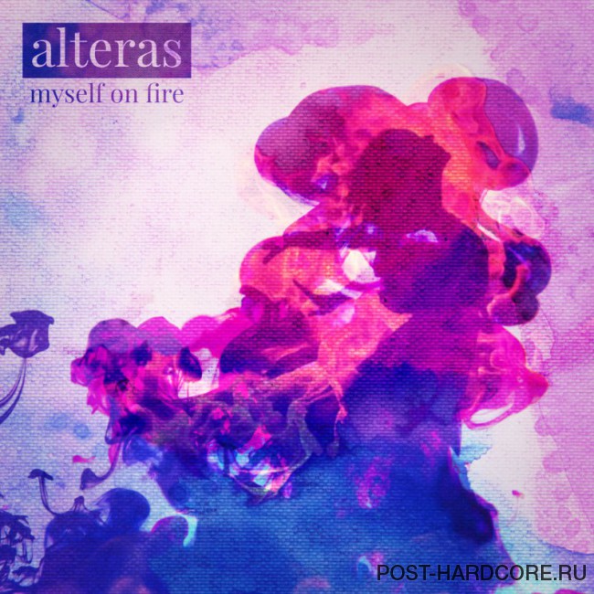 Alteras - Myself on Fire [EP] (2018)