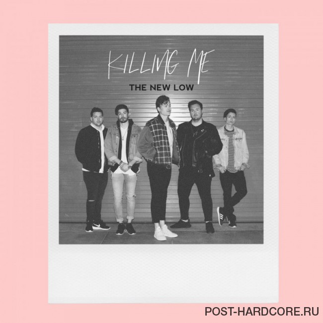 The New Low - Killing Me [single] (2018)