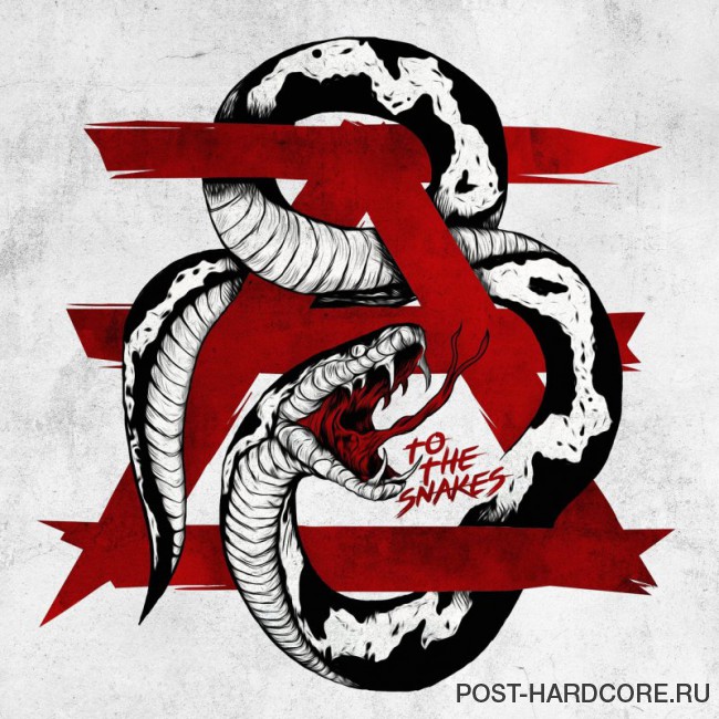 Amongst Thieves - To the Snakes [single] (2018)