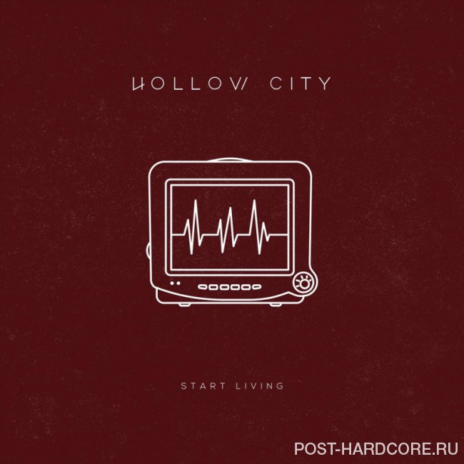 Hollow City - Start Living [single] (2018)