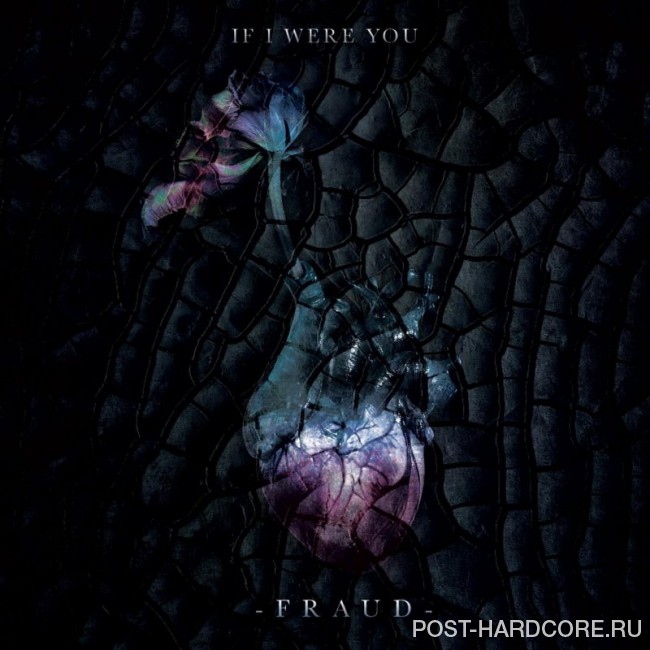 If I Were You - Fraud [single] (2018)