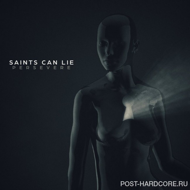 Saints Can Lie - Persevere [single] (2018)