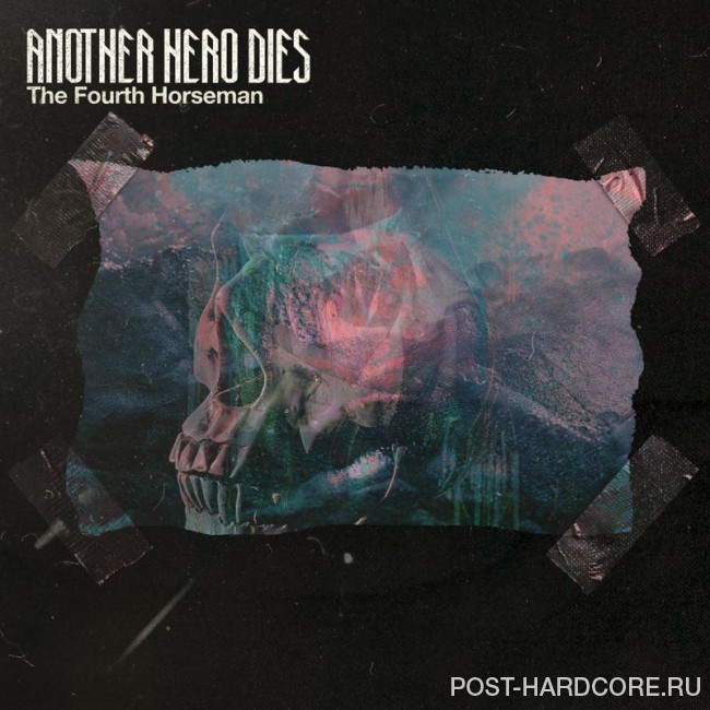 Another Hero Dies - The Fourth Horseman [EP] (2018)