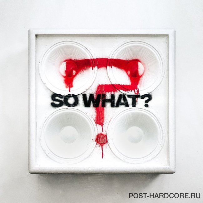 While She Sleeps - So What? (2019)