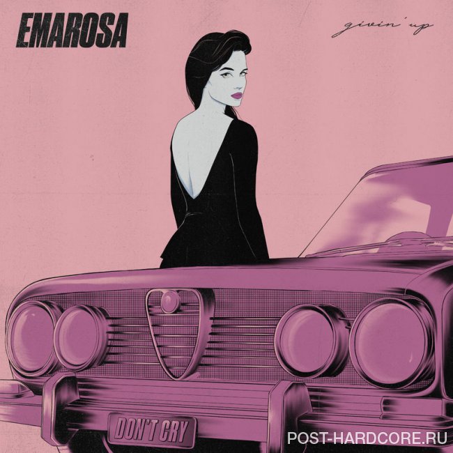 Emarosa - Givin\' Up [single] (2018)