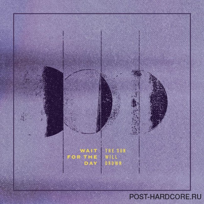 Wait for the Day - Nowhere Else to Go [single] (2018)