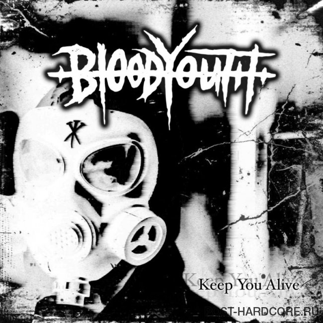 Blood Youth - Keep You Alive [single] (2018)