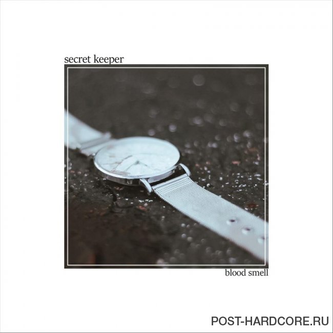 Secret Keeper - Blood Smell [single] (2018)