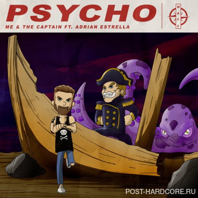 Me and the Captain - Psycho [single] (2018)