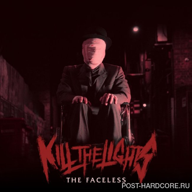 Kill the Lights - The Faceless [single] (2019)