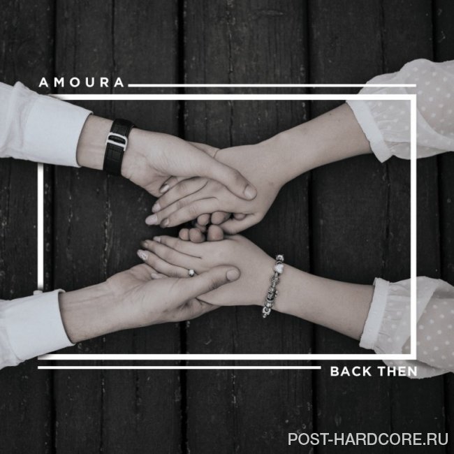Amoura - Back Then [single] (2019)