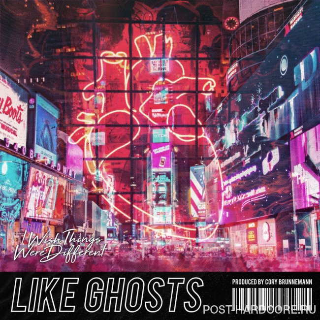 Like Ghosts - I Wish Things Were Different [single] (2019)